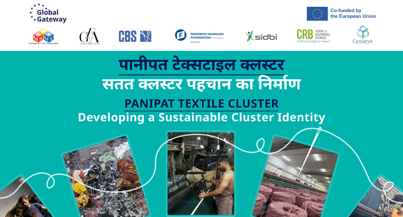 SUSTAINABLE CLUSTER BRAND – Enabling Panipat’s Textile MSMEs for Sustainable Markets